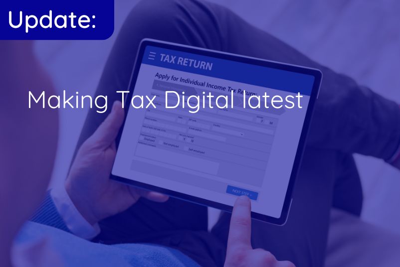 Latest on Making Tax Digital