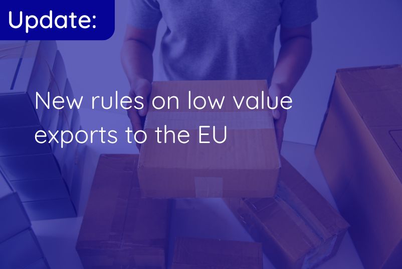 New rules on low value exports to the EU